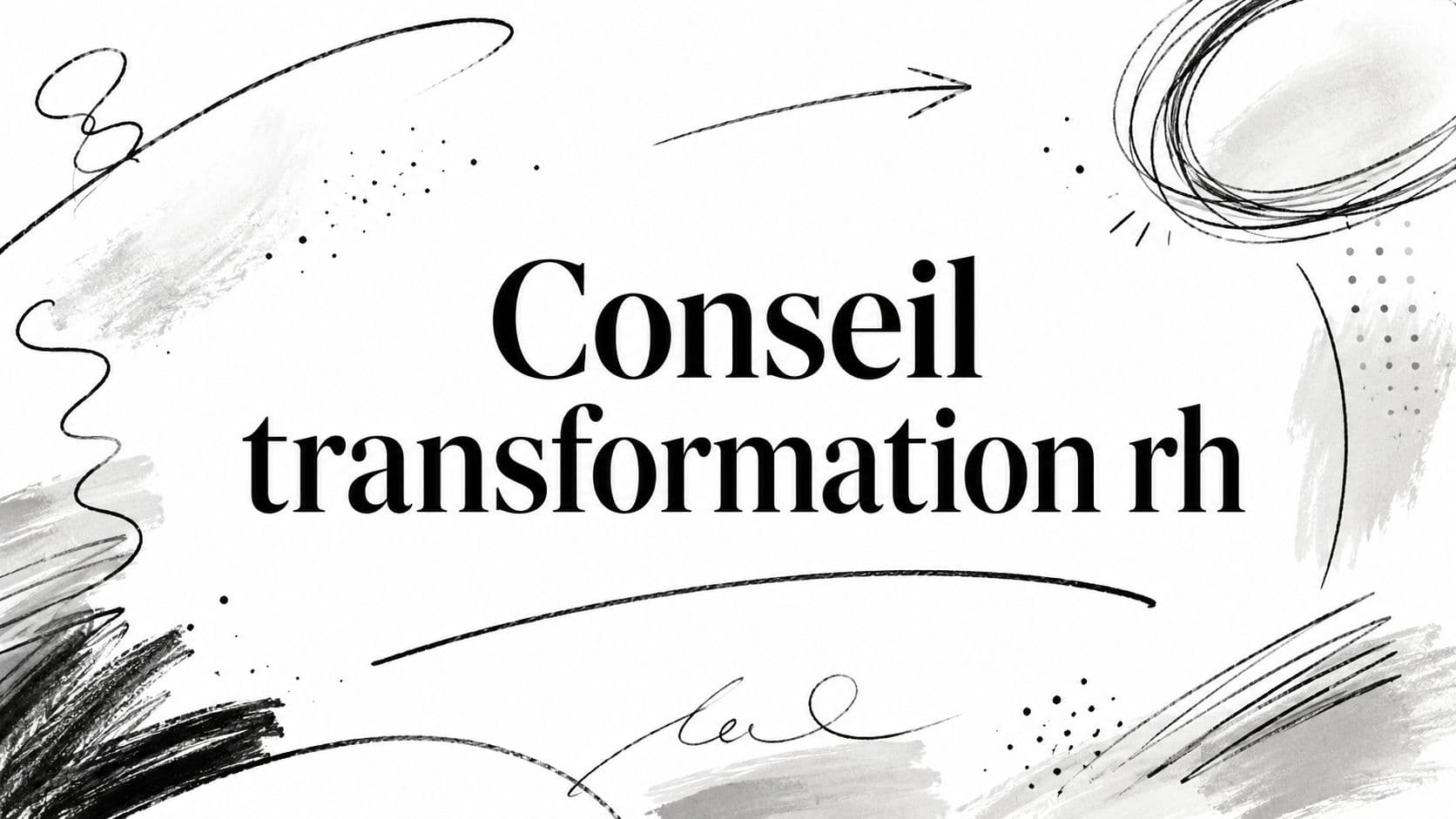 Conseil transformation rh