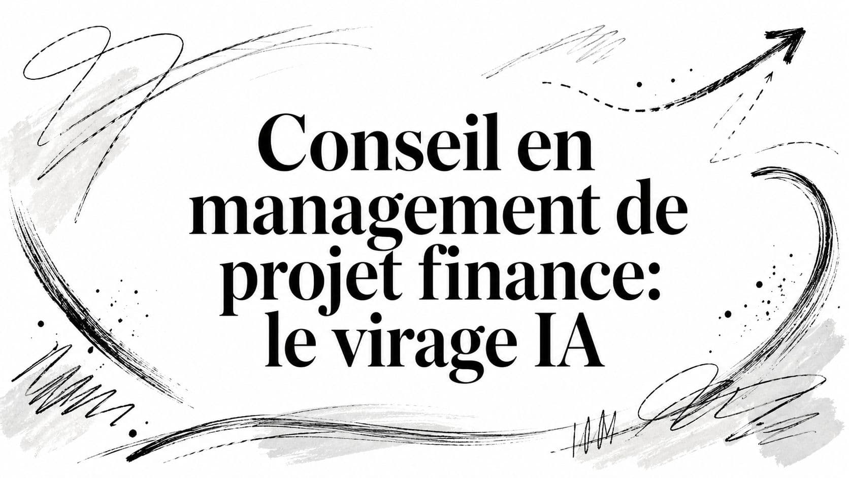 Conseil en management de projet finance: le virage IA